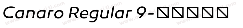 Canaro Regular 9字体转换